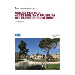 Natura per tutti. accessibilità e fruibilità nel Parco di Porto Conte